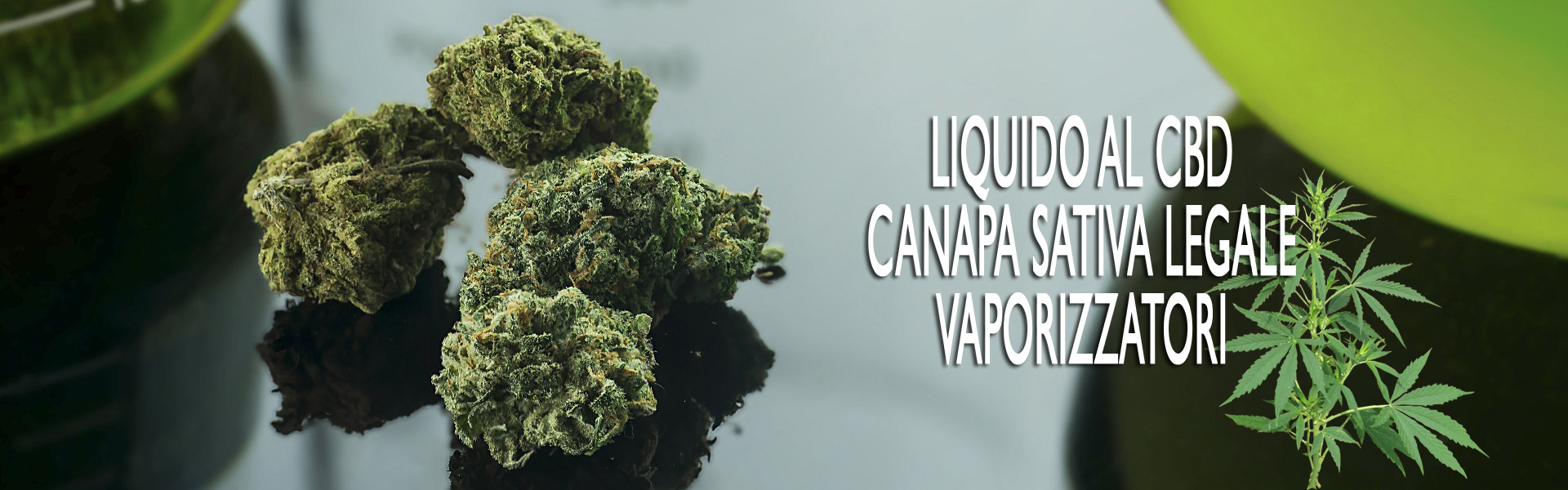 Liquido CBD e Canapa Sativa Legale